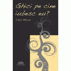 Ghici pe cine iubesc eu?