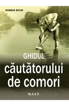 Ghidul cautatorului de comori de Reinhold Ostler