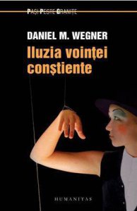 Iluzia vointei constiente