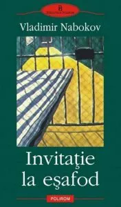 Invitatie la esafod de Vladimir Nabokov