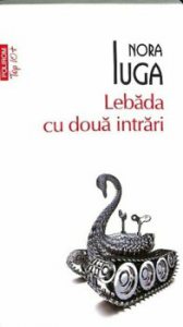 Lebada cu doua intrari. Editia a II-a