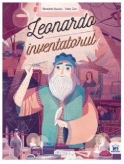 Leonardo, inventatorul