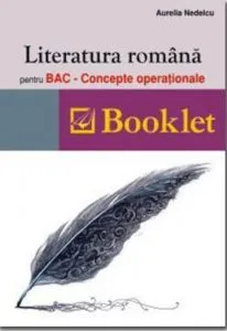 Literatura romana pentru Bac - Concepte operationale de Aurelia Nedelcu