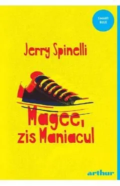 Magee, zis Maniacul de Jerry Spinelli