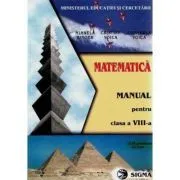 Manual de matematica pentru clasa a 8--a de Mihaela Singer