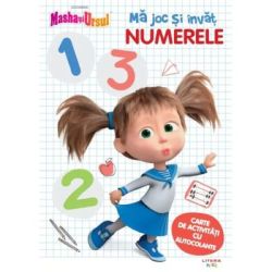 Masha si Ursul. Ma joc si invat. Numerele. Carte de activitati cu autocolante