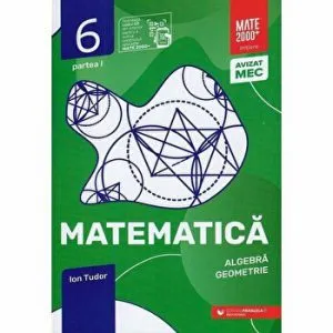Mate initiere. Clasa a VI-a. Partea I. 2021-2022 de Ion Tudor