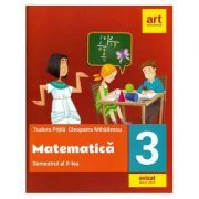 Matematica pentru clasa a 3-a. Semestrul al 2-lea