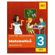 Matematica pentru clasa a 3-a. Semestrul al 2-lea de Cleopatra Mihailescu
