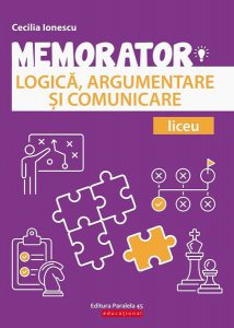Memorator de Logică, argumentare și comunicare pentru liceu