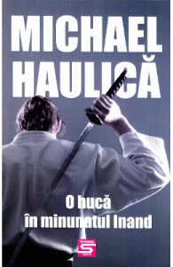 O huca in minunatul Inand