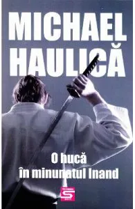 O huca in minunatul Inand de Michael Haulica