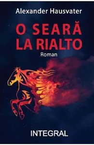 O seara la Rialto de Alexander Hausvater