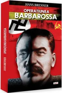 Operațiunea Barbarossa de Hans Brenner