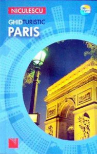 Paris. Ghid turistic
