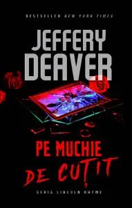 Pe muchie de cuțit de Jeffery Deaver