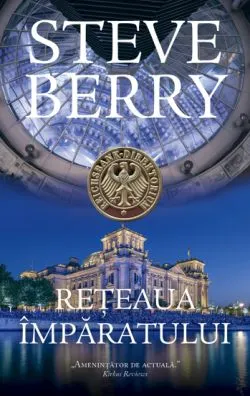 Reteaua imparatului de Steve Berry