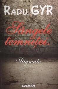 Sangele temnitei. Stigmate