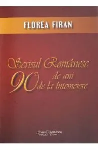Scrisul Romanesc 90 de ani de la intemeiere de Florea Firan