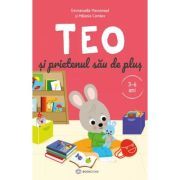 Teo si prietenul sau de plus (3-6 ani)