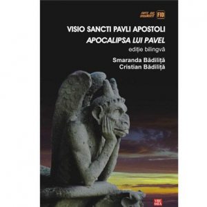 Visio Sancti Pavli Apostoli. Apocalipsa lui Pavel