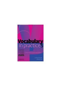 Vocabulary in Practice 5 de Liz Driscoll