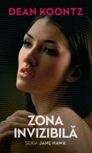 Zona invizibila de Dean Koontz