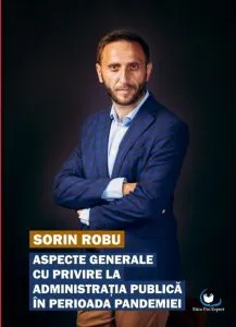 Aspecte generale cu privire la Administratia Publica in perioada pandemiei de Sorin Robu