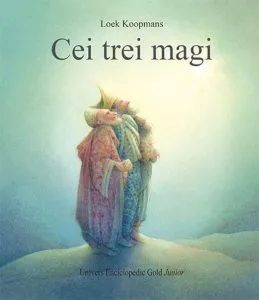 Cei trei magi de Loek Koopmans