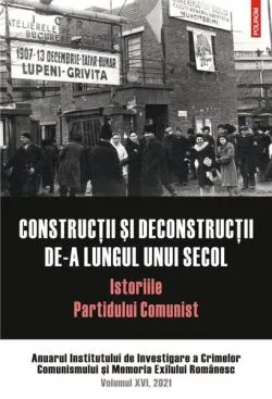 Construcții și deconstrucții de-a lungul unui secol de Institutul de Investigare a Crimelor Comunismului si Memoria Exilului Romanesc
