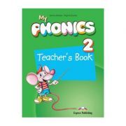 Curs limba engleza My Phonics 2 Manualul Profesorului cu App