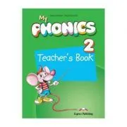 Curs limba engleza My Phonics 2 Manualul Profesorului cu App de Jenny Dooley