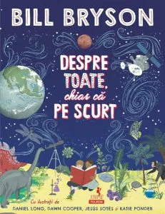 Despre toate, chiar că pe scurt de Bill Bryson