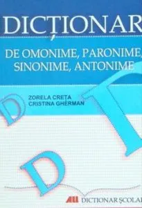 Dictionar de omonime, paronime, sinonime, antonime
