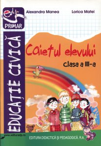 Educatie civica. Caietul elevului clasa a III-a