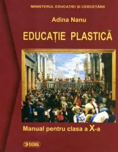 Educatie plastica. Manual (clasa a X-a)