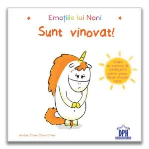 Emoțiile lui Noni - Sunt vinovat! de Aurelie Chien Chow Chine