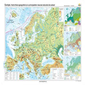 Europa. Harta fizico-geografica si a principalelor resurse naturale de subsol