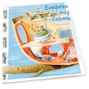 Evadarea lui mos Columb de Lavinia Braniste