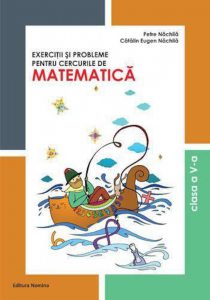 Exercitii si probleme pentru cercurile de matematica, clasa a V-a