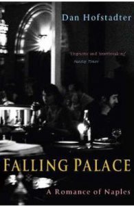 Falling Palace: A Romance of Naples