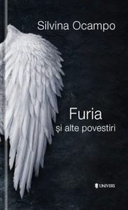 Furia si alte povestiri