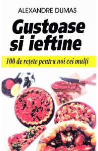 Gustoase si ieftine