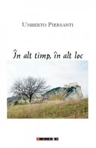 In alt timp, in alt loc de Umberto Piersanti