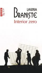 Interior zero de Lavinia Braniste