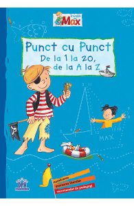 Invata cu Max. Punct cu punct: de la 1 la 20, de la A la Z