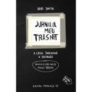 Jurnalul meu trasnit… acum cu si mai multe pagini trasnite