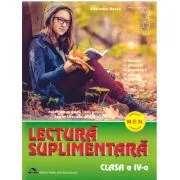 Lectura suplimentara pentru clasa a 4-a. Caiet de munca independenta. de Alexandra Manea