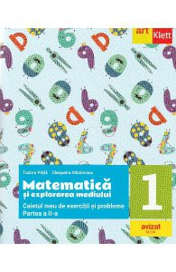 Matematica si explorarea mediului - Clasa 1 Partea 2 - Caietul meu de exercitii si probleme