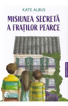 Misiunea secreta a fratilor Pearce